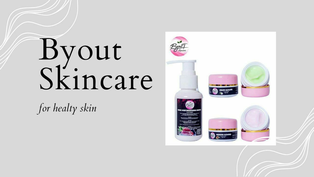 Byout Skincare Apakah Aman? Cek Kebenarannya Disini!