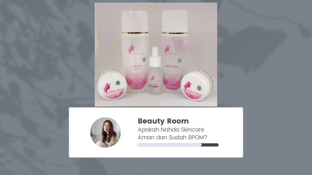 Apakah Nahda Skincare Aman
