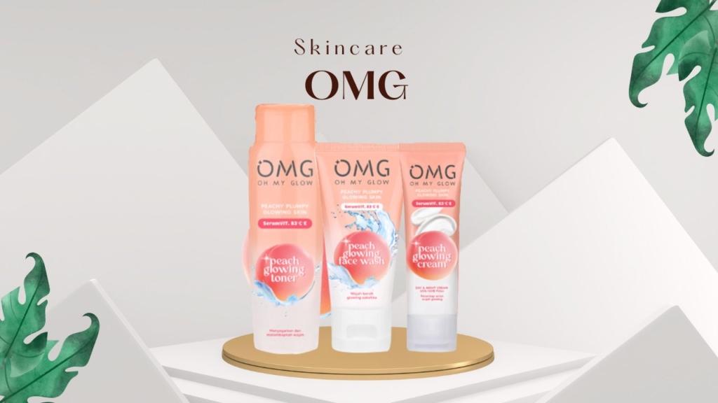Skincare OMG Apakah sudah BPOM? Ini Penjelasannya