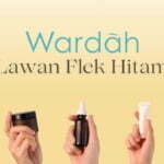 10 Serum Wardah Untuk Menghilangkan Flek Hitam dan Bekas Jerawat