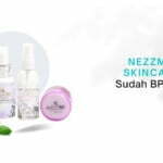 Nezzmg Skincare Apakah Sudah BPOM