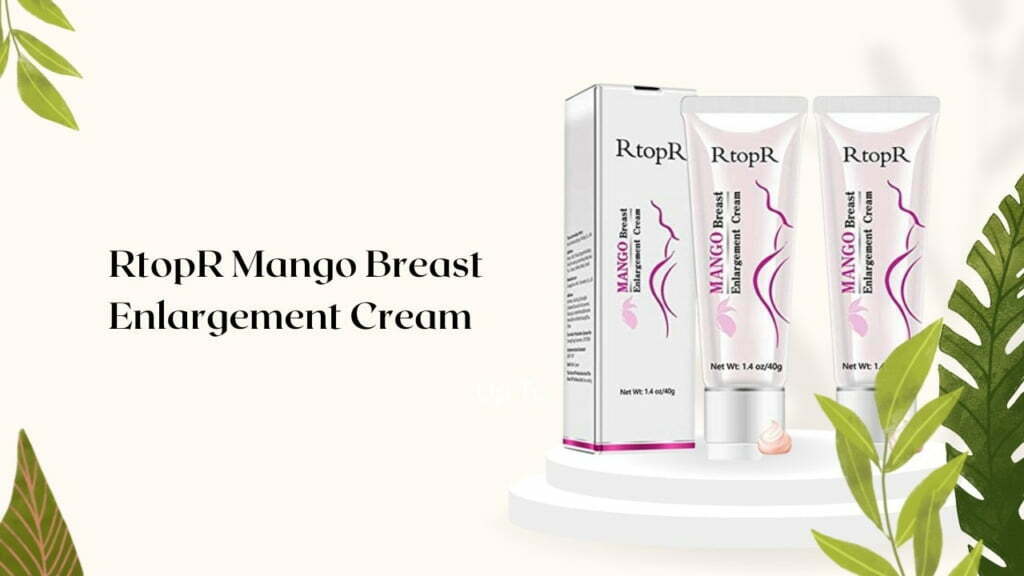 Cara Pemakaian RtopR Mango Breast Enlargement Cream
