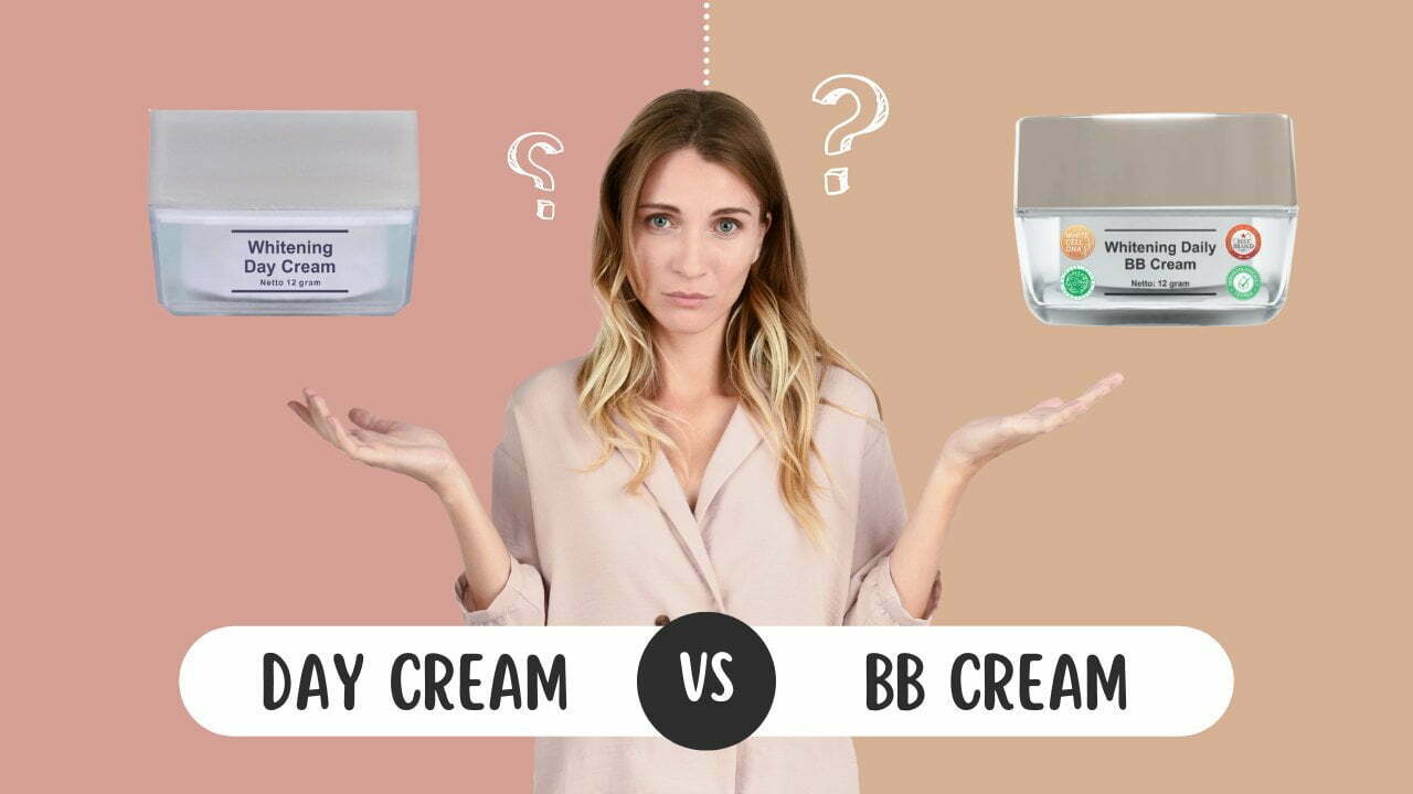 Kenali 4 Perbedaan Day Cream dan BB Cream MS Glow