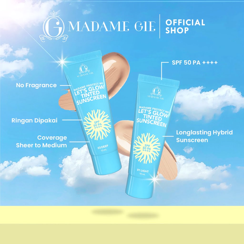 Madame Protect Me Let’s Glow Tinted Sunscreen SPF 50 PA +++ cocok untuk kulit sensitif