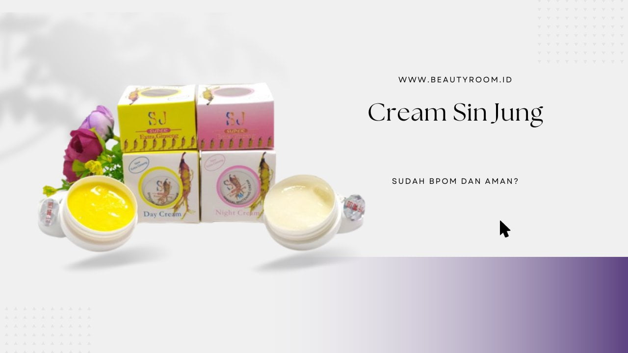 Apakah Cream SJ Sudah BPOM dan Aman Digunakan