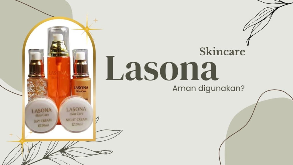 Apakah Cream Lasona Sudah BPOM