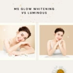 3 Perbedaan MS Glow Whitening dan Luminous, Cek Sebelum Beli