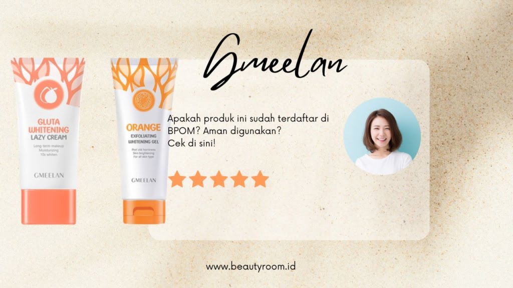 Gmeelan Skincare Apakah Sudah BPOM