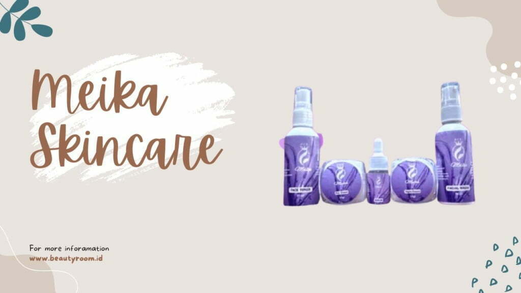 Berbahaya! Cek Fakta Meika Skincare Apakah Sudah BPOM?