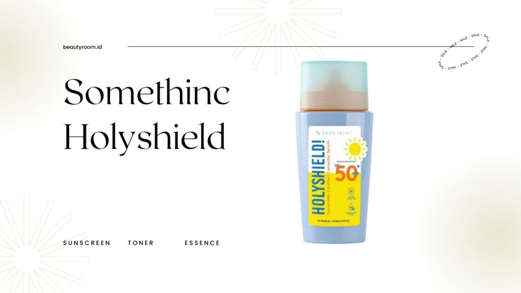 3 Varian Somethinc Holyshield Sunscreen Lindungi Kulit dari UV