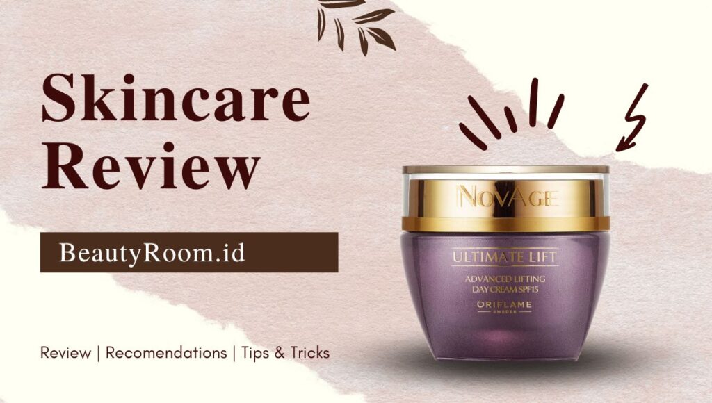 Review Novage Ultimate Lift Cream, Bye Kerutan di Wajah!